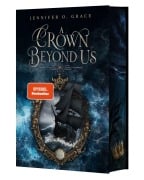 Cover-Bild zum Titel 'A Crown beyond us' von 'Jennifer O. Grace'