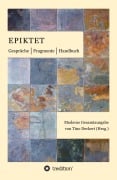 Cover-Bild zum Titel 'Gespräche, Fragmente, Handbuch' von 'Epiktet'