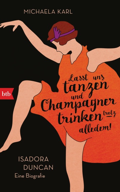 Lasst uns tanzen und Champagner trinken - trotz alledem! - Michaela Karl