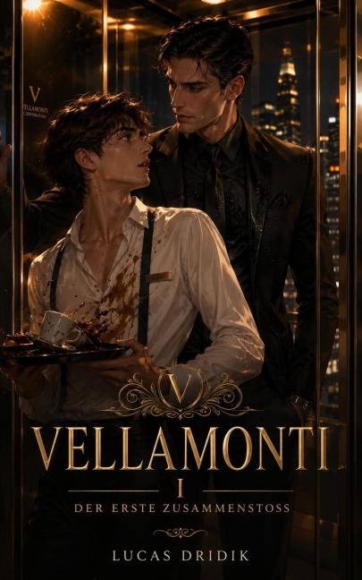 Vellamonti: Buch 1 - Lucas Dridik