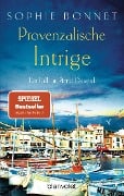 Cover-Bild zum Titel 'Provenzalische Intrige' von 'Sophie Bonnet'