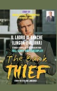 Cover-Bild zum Titel 'THE BANK THIEF (ITALIAN LANGUAGE)' von 'Mantri Pragada Markandeyulu'