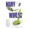 Many Worlds - Rebekah Bergman, Justin C Key, Darkly Lem, M Darusha Wehm, Others