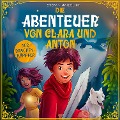 Die Abenteuer von Clara und Anton - Stefan Waidelich, Stefan Waidelich