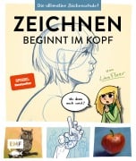 Cover-Bild zum Titel 'Zeichnen beginnt im Kopf - Die ultimative Zeichenschule von YouTube-Zeichnerin LinaFleer' von 'Lina Fleer'
