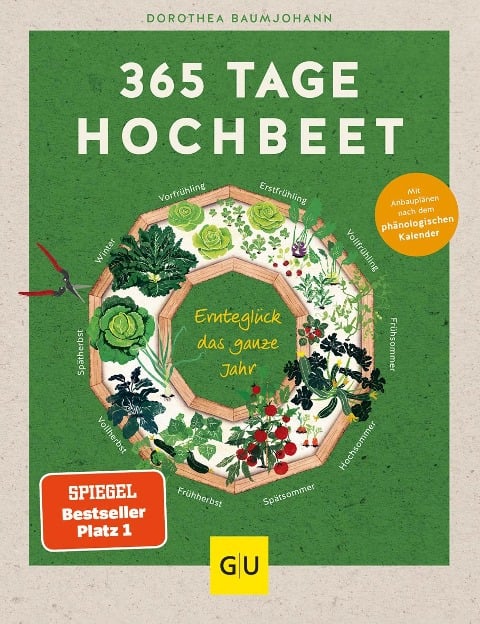 365 Tage Hochbeet - Dorothea Baumjohann