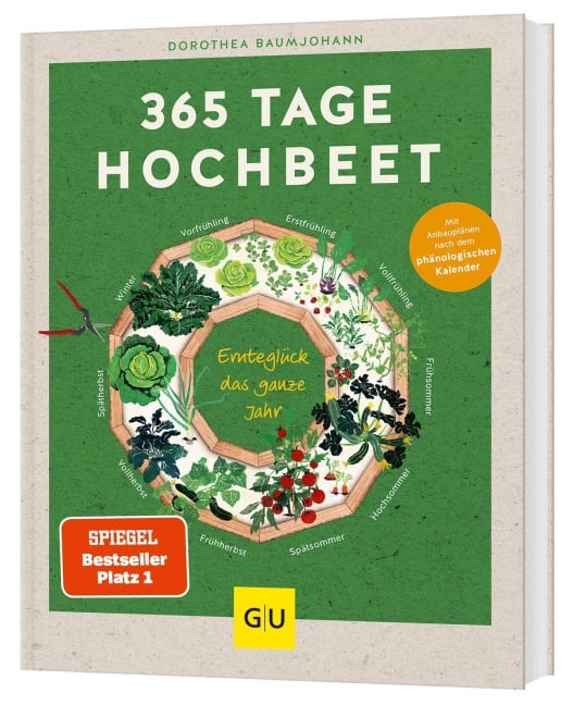 365 Tage Hochbeet - Dorothea Baumjohann