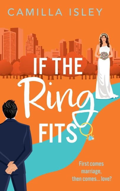 If The Ring Fits - Camilla Isley