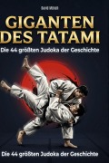 Cover-Bild zum Titel 'Giganten des Tatami' von 'David Münch'