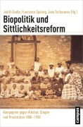 Cover-Bild zum Titel 'Biopolitik und Sittlichkeitsreform' von ''