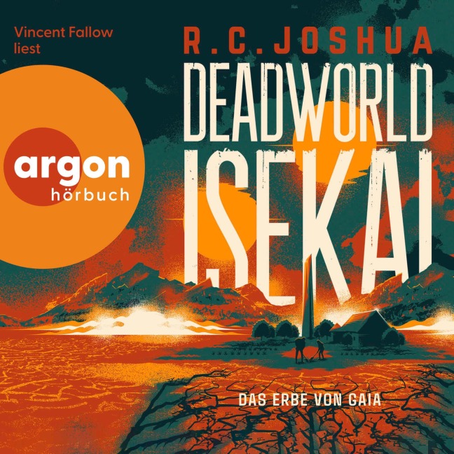 Deadworld Isekai 2 ¿ Das Erbe von Gaia - R. C. Joshua