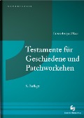 Cover-Bild zum Titel 'Testamente für Geschiedene und Patchworkehen' von 'Florian Enzensberger, Maximilian Maar'