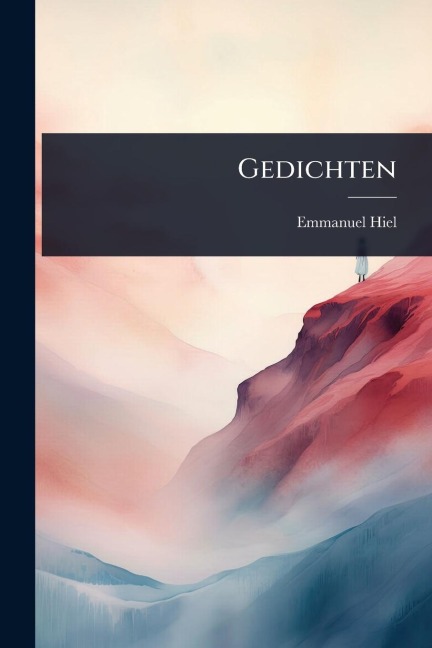 Gedichten - Emmanuel Hiel