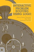 Cover-Bild zum Titel 'Interactive Problem Solving Using Logo' von 'Heinz-Dieter Boecker, Gerhard Fischer, Hal Eden'