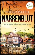 Cover-Bild zum Titel 'Narrenblut' von 'Rebecca Michéle'