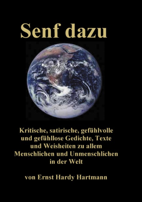 Senf dazu - Ernst Hardy Hartmann