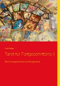 Cover-Bild zum Titel 'Tarot für Fortgeschrittene II' von 'André Pasteur'