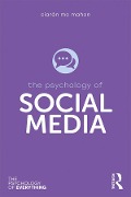 Cover-Bild zum Titel 'The Psychology of Social Media' von 'Ciarán Mc Mahon'