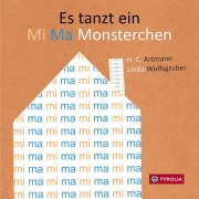 Cover-Bild zum Titel 'Es tanzt ein Mi Ma Monsterchen' von 'H. C. Artmann'