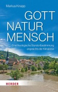 Cover-Bild zum Titel 'Gott - Natur - Mensch' von 'Markus Knapp'