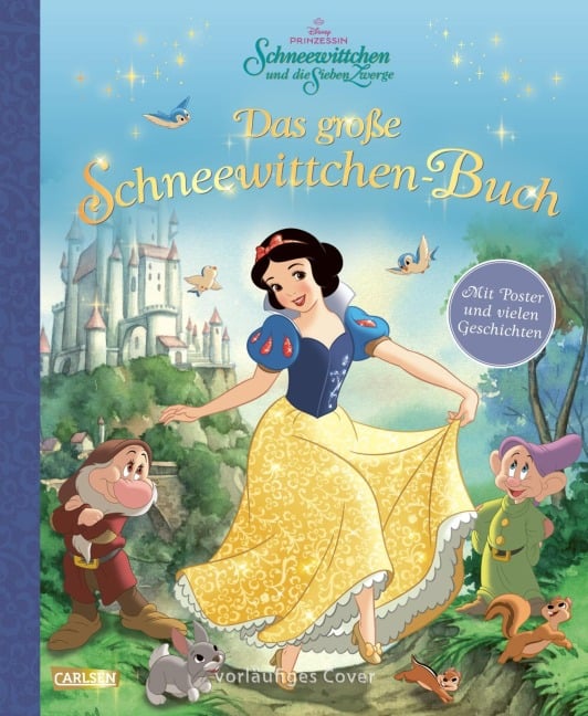 Das große Schneewittchen-Buch - mit beigelegtem Poster - Walt Disney