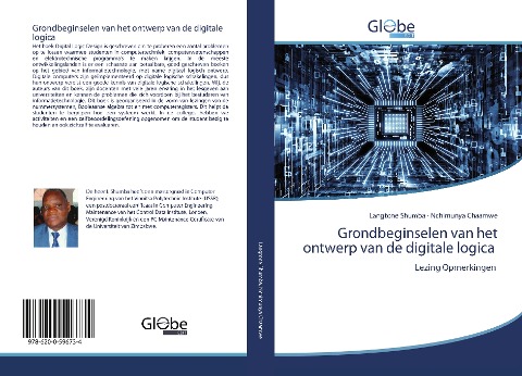 Grondbeginselen van het ontwerp van de digitale logica - Langtone Shumba, Nchimunya Chaamwe