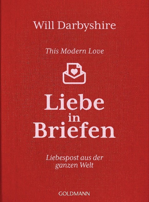 This Modern Love. Liebe in Briefen - Will Darbyshire