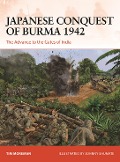 Cover-Bild zum Titel 'Japanese Conquest of Burma 1942' von 'Timothy Robert Moreman'