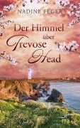 Cover-Bild zum Titel 'Der Himmel über Trevose Head' von 'Nadine Feger'