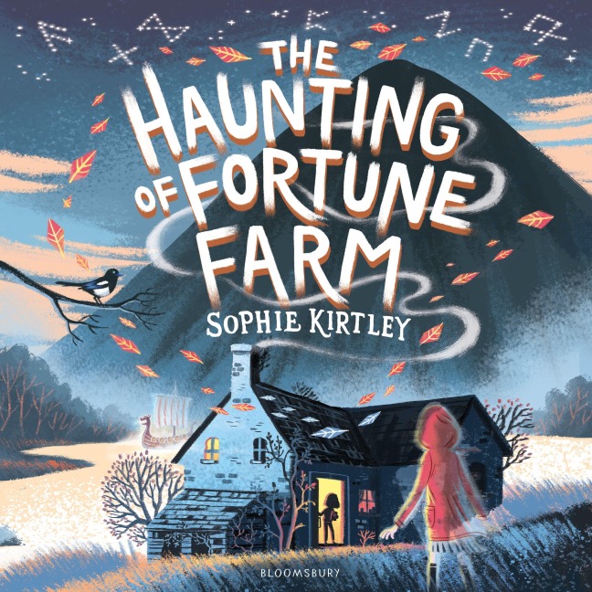 The Haunting of Fortune Farm - Sophie Kirtley