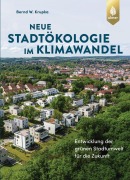 Cover-Bild zum Titel 'Neue Stadtökologie im Klimawandel' von 'Bernd W. Krupka'