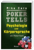 Cover-Bild zum Titel 'Poker Tells' von 'Mike Caro'
