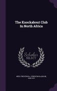 Cover-Bild zum Titel 'The Knockabout Club In North Africa' von ''