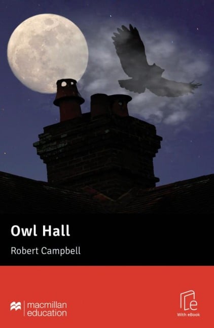 Owl Hall - Robert Campbell, Lindsay Clandfield