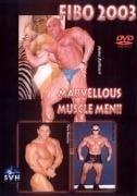 FIBO 2003 - Marvellous Muscle Men!! - 