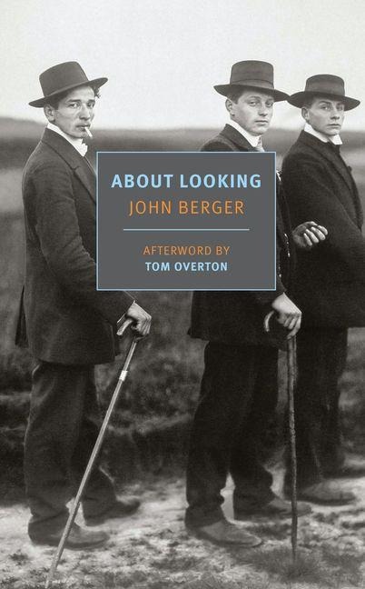 About Looking - John Berger