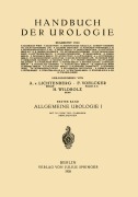 Cover-Bild zum Titel 'Allgemeine Urologie' von 'H. Boeminghaus, C. R. Schlayer, O. Schwarz, R. Freise, P. Janssen'