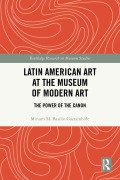 Cover-Bild zum Titel 'Latin American Art at The Museum of Modern Art' von 'Miriam M. Basilio Gaztambide'