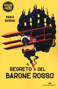 Cover-Bild zum Titel 'Il segreto del Barone Rosso' von 'Paolo Roversi'