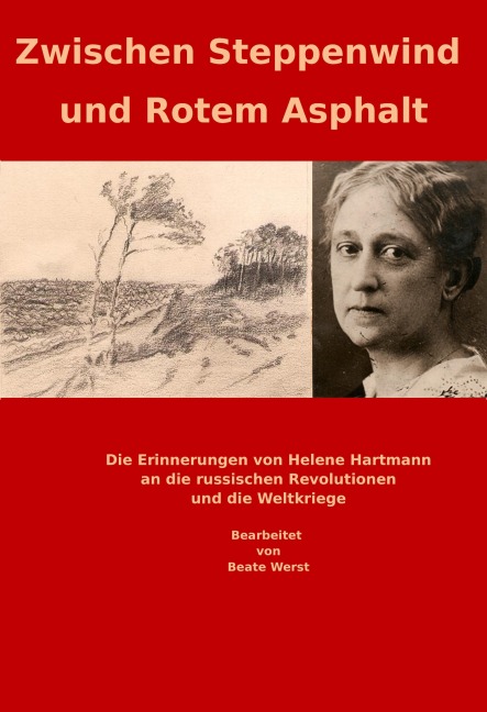 Zwischen Steppenwind und Rotem Asphalt - Beate Werst