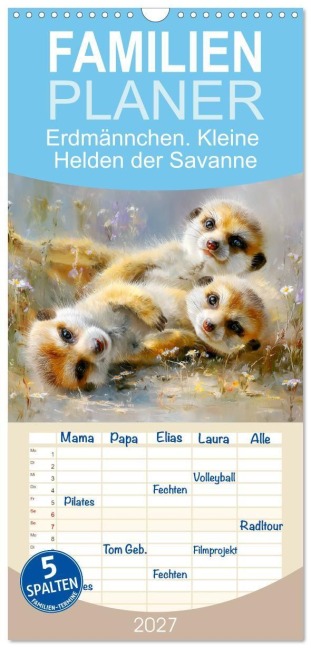 Familienplaner 2027 - Erdmännchen. Kleine Helden der Savanne mit 5 Spalten (Wandkalender, 21 x 45 cm) CALVENDO - Rose Hurley