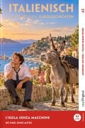 Cover-Bild zum Titel 'Italienisch lernen mit lustigen Kurzgeschichten (A2) - L'isola senza macchine (+ Audio-Online)' von 'Giorgia Testa'