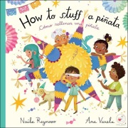 Cover-Bild zum Titel 'How to Stuff a Piñata' von 'Naibe Reynoso'