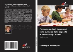 Formazione degli insegnanti sullo sviluppo delle capacità di lettura degli alunni - Semenog O. Pluschnyk Yu.