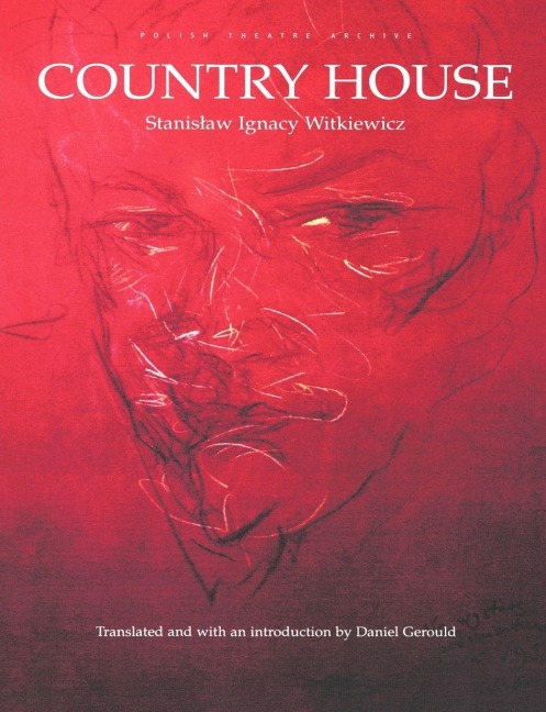 Country House - Stanislav I. Witkiewicz, D. Gerould