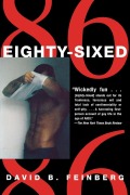 Cover-Bild zum Titel 'Eighty-Sixed' von 'David B Feinberg'