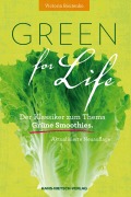 Cover-Bild zum Titel 'Green for Life' von 'Victoria Boutenko'