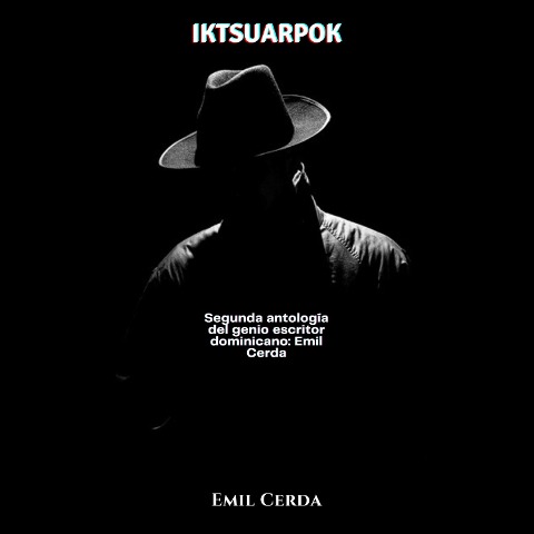 Iktsuarpok - Emil Cerda, Emil Cerda