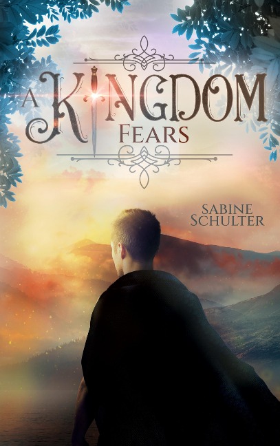 A Kingdom Fears (Kampf um Mederia 4) - Sabine Schulter