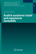 Cover-Bild zum Titel 'Ärztlich assistierter Suizid und organisierte Sterbehilfe' von 'Kallia Gavela'